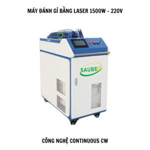 Máy đánh gỉ bằng laser 1500W công nghệ Continuous